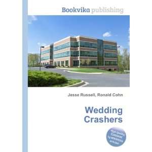  Wedding Crashers: Ronald Cohn Jesse Russell: Books