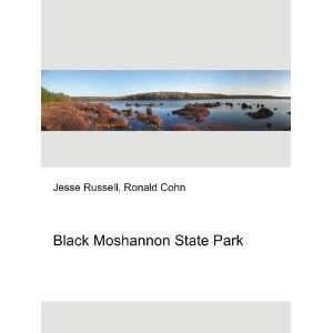    Black Moshannon State Park Ronald Cohn Jesse Russell Books