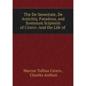   Life of .: Charles Anthon Marcus Tullius Cicero :  Books