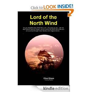 Lord of the North Wind: Clive Gilson:  Kindle Store