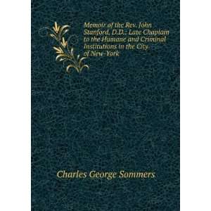   Institutions in the City of New York: Charles George Sommers: Books