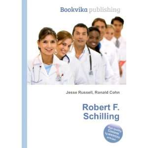  Robert F. Schilling Ronald Cohn Jesse Russell Books