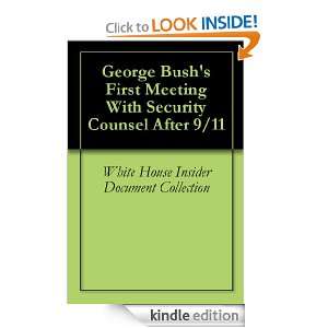  Bushs First Meeting With Security Counsel After 9/11 White House 