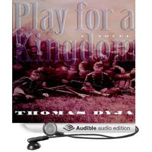   for a Kingdom (Audible Audio Edition) Thomas Dyja, Ian Esmo Books