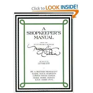  A Shopkeepers Manual [Paperback] Mary Liz Curtin Books