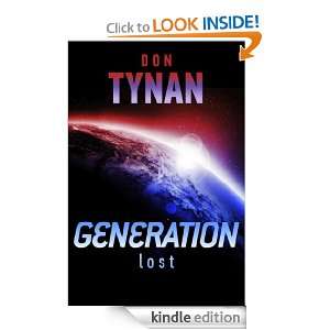 Generation Lost Don Tynan  Kindle Store