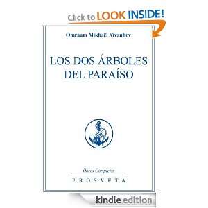 Los dos árboles del Paraíso (Spanish Edition) Omraam Mikhaël 