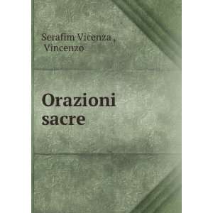  Orazioni sacre Vincenzo Serafim Vicenza  Books
