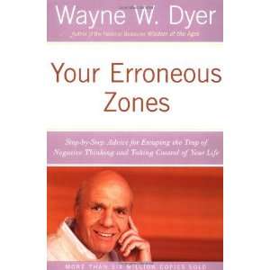   and Taking Control of Your Life [Paperback] Wayne W. Dyer Books