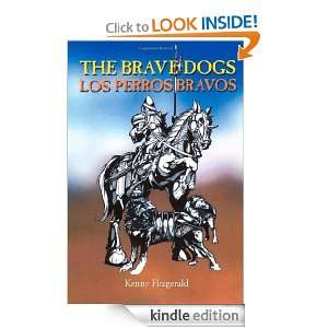 The Brave Dogs (Los Perros Bravos): Kenny Fitzgerald:  