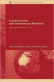 Constructivism And International Relations, (0415411203), Stefano 