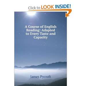  A course of English reading: adapted to every taste and 