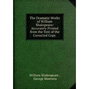   of the Corrected Copy .: George Steevens William Shakespeare : Books