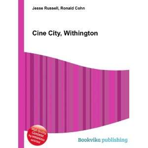  Cine City, Withington Ronald Cohn Jesse Russell Books