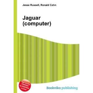  Jaguar (computer) Ronald Cohn Jesse Russell Books