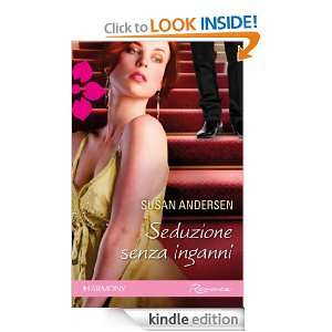 Seduzione senza inganni (Italian Edition) Susan Andersen  