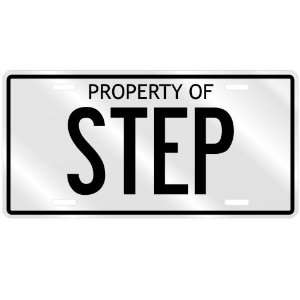 PROPERTY OF STEP LICENSE PLATE SING NAME