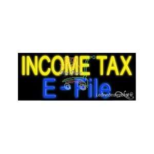  Income Tax E File Neon Sign