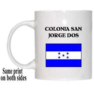  Honduras   COLONIA SAN JORGE DOS Mug 