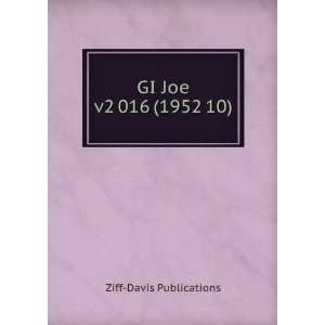  GI Joe v2 016 (1952 10) Ziff Davis Publications Books