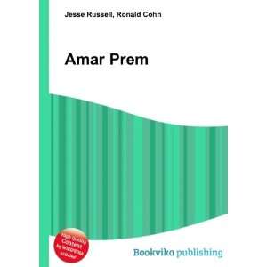  Amar Prem Ronald Cohn Jesse Russell Books