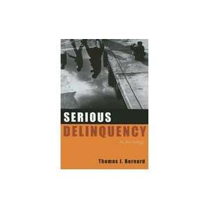  Serious Delinquency An Anthology (Paperback, 2007) Books
