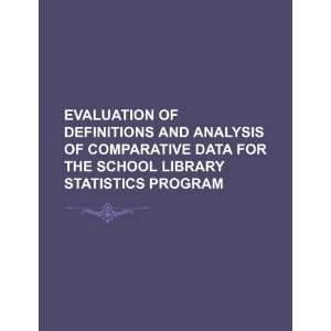  of definitions and analysis of comparative data for the school 
