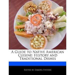  A Guide to Native American Cuisine History and 