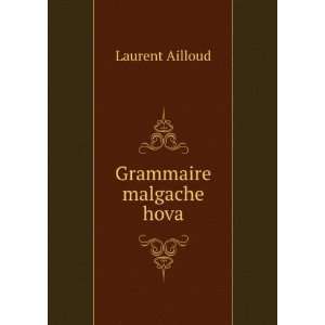  Grammaire malgache hova Laurent Ailloud Books