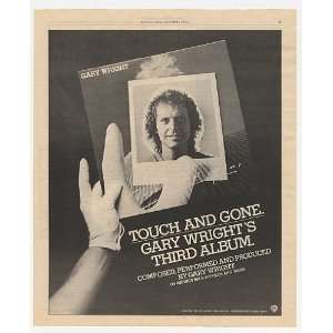 1977 Gary Wright Touch and Gone Album Promo Print Ad (Music 