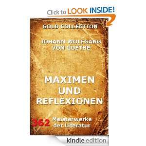 Maximen und Reflexionen (Kommentierte Gold Collection) (German Edition 