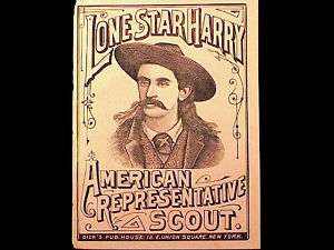 LONE STAR HARRY  SCOUT   WILD WEST PERFORMER   RARE  