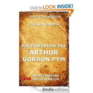 Die denkwürdigen Erlebnisse des Arthur Gordon Pym (Kommentierte Gold 