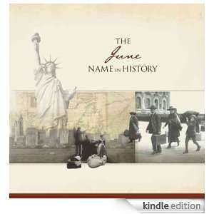 The June Name in History Ancestry  Kindle Store