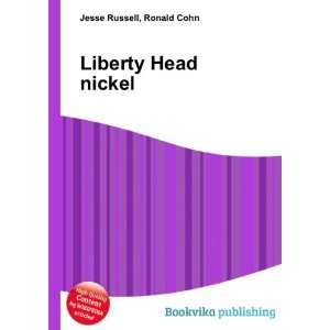  Liberty Head nickel Ronald Cohn Jesse Russell Books
