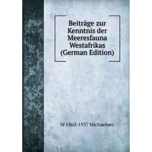 BeitrÃ¤ge zur Kenntnis der Meeresfauna Westafrikas (German Edition)