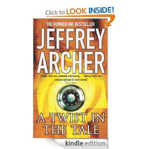 Twist In The Tale Jeffrey ARCHER  Kindle Store