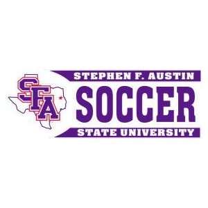  DECAL B STEPHEN F AUSTIN STATE UNIVERSITY SOCCER WITH LOGO 