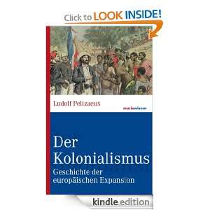  Der Kolonialismus (German Edition) eBook Ludolf Pelizaeus 