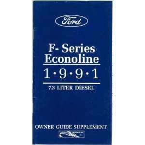   FORD TRUCK 7.3L DIESEL Engine Owners Manual Supplement: Automotive