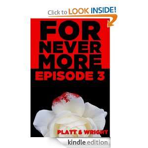 ForNevermore Episode 3 (The paranormal serialized thriller) [Kindle 