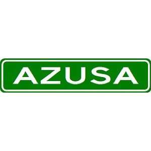 AZUSA City Limit Sign   High Quality Aluminum  Sports 
