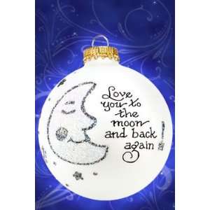Heart Gifts by Teresa Love You to the Moon Ornament