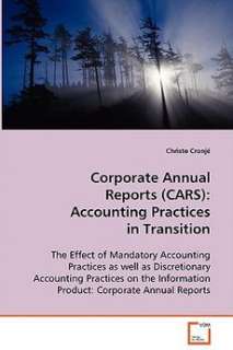 Corporate Annual Reports (Cars) Accounting Practices i 9783639086041 