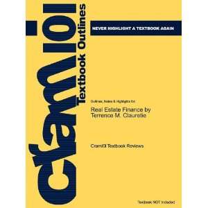 Studyguide for Real Estate Finance by Terrence M. Clauretie, ISBN 