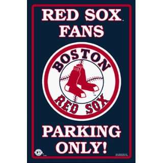  Boston Red Sox Parking Sign *SALE*