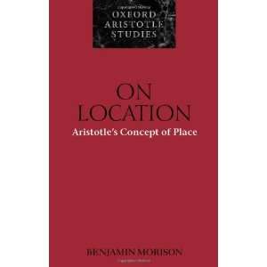  On Location Aristotles Concept of Place (Oxford Aristotle 
