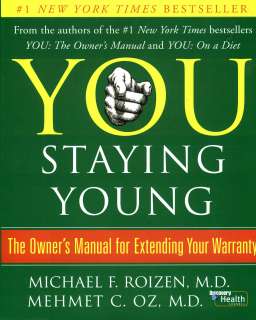 YOU STAYING YOUNG THE OWNERS MANUAL FOR EXTENDING YOUR WARRANTY 