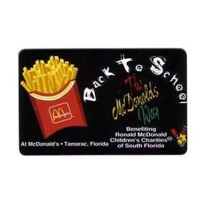 Collectible Phone Card 10u McDonalds Fries & Back To School Benefit 