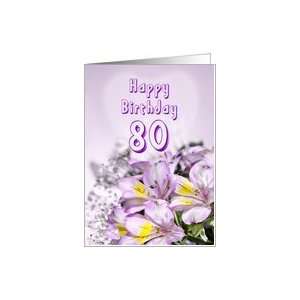    80th Birthday card with alstromeria lily flowers Card Toys & Games